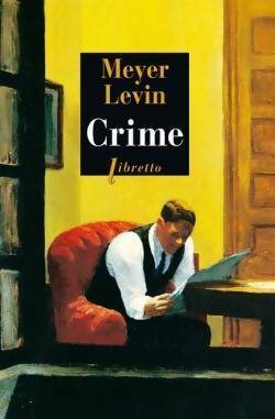Livrenpoche : Crime - Meyer Levin - Livre