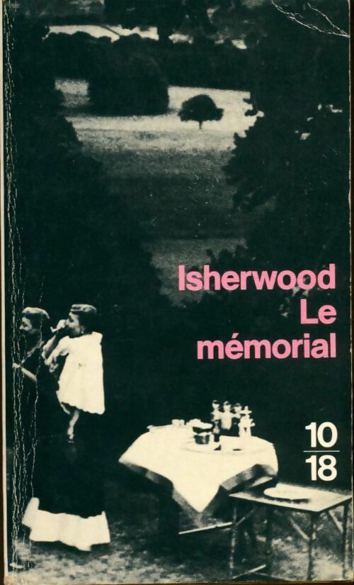 Livrenpoche : Le mémorial : Portrait d'une famille - Christopher Isherwood - Livre