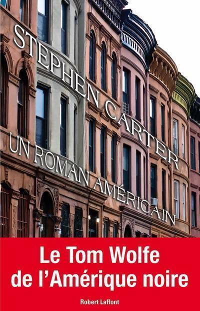 Livrenpoche : Un roman américain - Stephen Carter - Livre