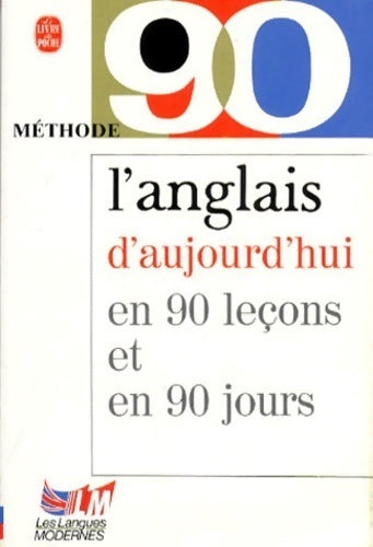 Livrenpoche : L'anglais d'aujourd'hui en 90 leçons - Judith Ward, Bermann - Livre