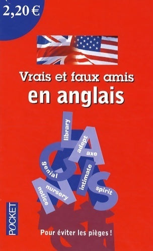 Livrenpoche : Vrais et faux amis en anglais - Michel Marcheteau, Lionel Dahan - Livre