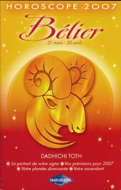 Livrenpoche : Bélier 2007 - Dadhichi Toth - Livre