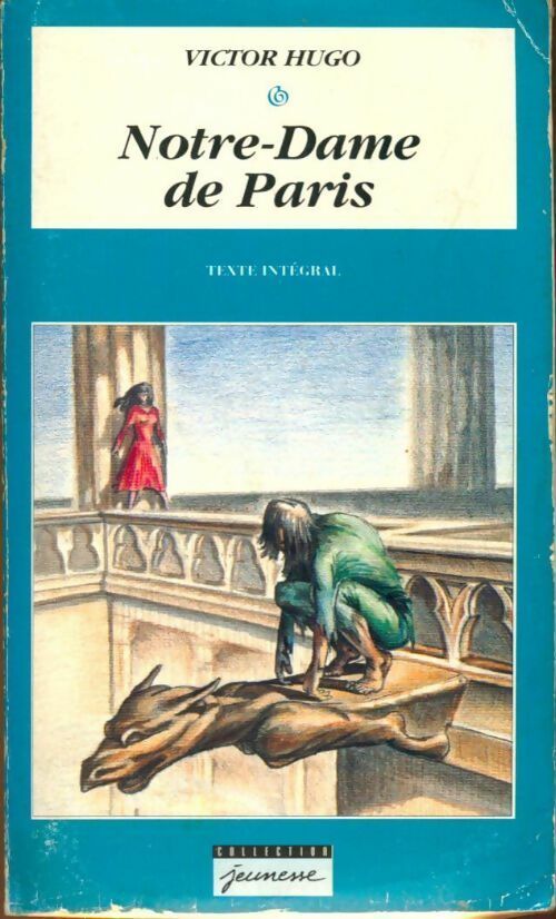 Livrenpoche : Notre-Dame de Paris - Victor Hugo - Livre