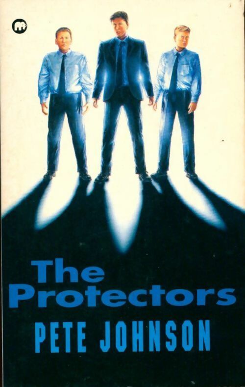 Livrenpoche : The protectors - Pete Johnson - Livre