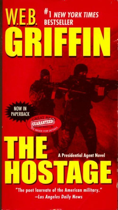 Livrenpoche : The hostage - W.E.B. Griffin - Livre