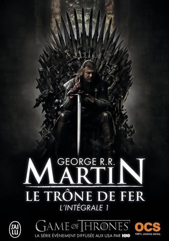 Livrenpoche : Le trône de fer. L'intégrale Tome I - George R.R. Martin - Livre