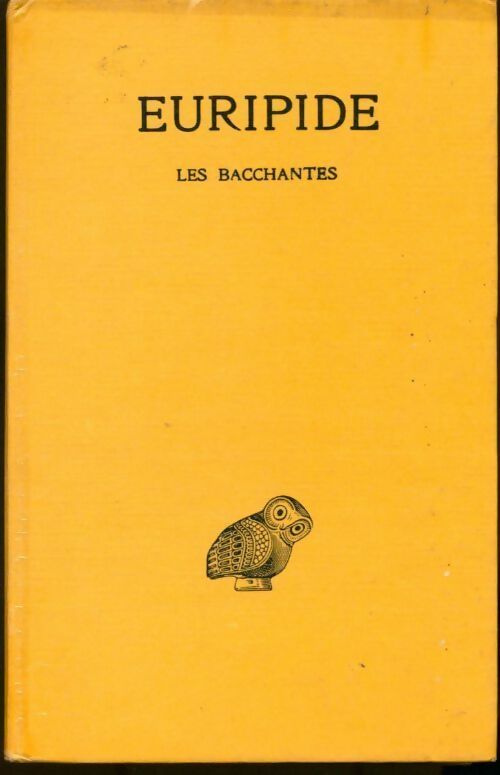 Livrenpoche : Tragédies Tome VI : 2e partie : Les bacchantes - Euripide - Livre