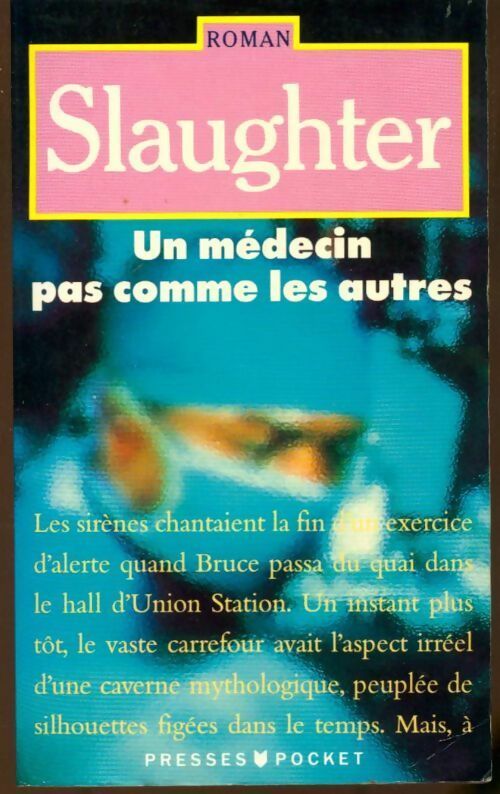 Livrenpoche : Un médecin pas comme les autres - Frank Gill Slaughter - Livre