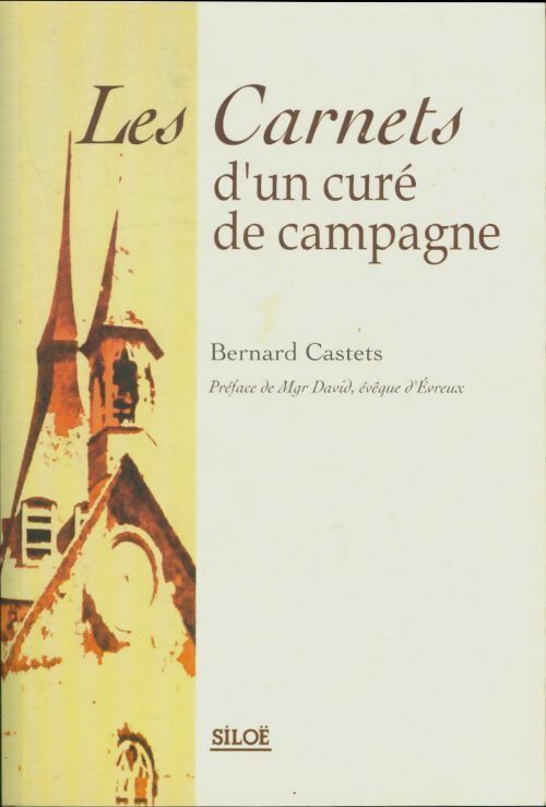 Livrenpoche : Les carnets d'un cure de campagne - Bernard Castets - Livre
