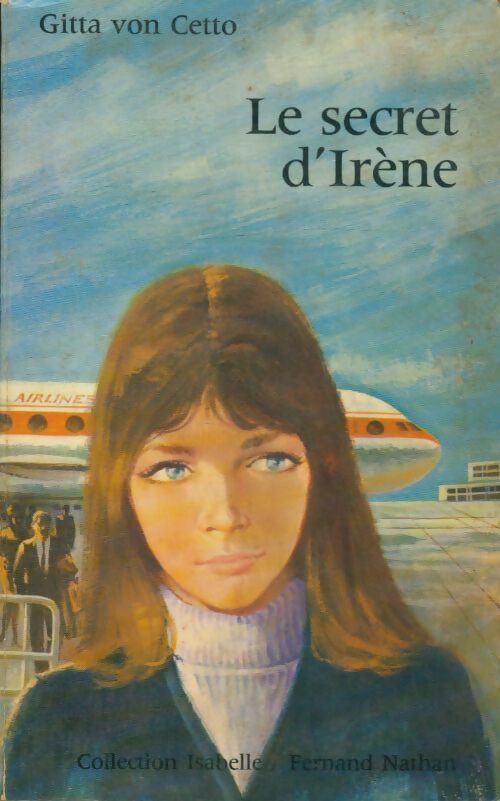 Livrenpoche : Le secret d'Irène - Gitta Von Cetto - Livre