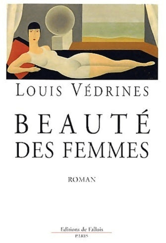 Livrenpoche : Beauté des femmes - Louis Védrines - Livre