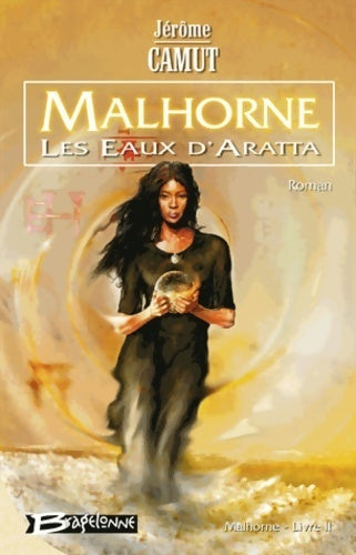 Livrenpoche : Malhorne Tome II : Les eaux d'aratta - Jérôme Camut - Livre