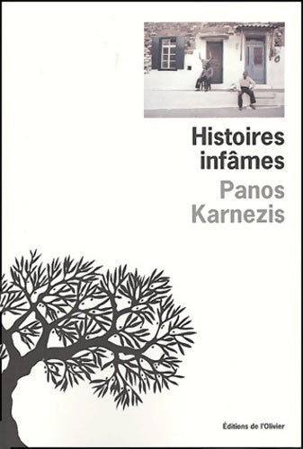 Livrenpoche : Histoire infâmes - Panos Karnezis - Livre