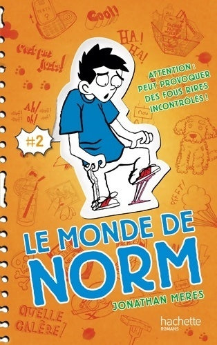 Livrenpoche : Le monde de Norm Tome II : Attention : peut provoquer des fous rires incontrôlés - Jonathan Meres - Livre