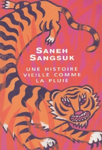 Livrenpoche : Une histoire vieille comme la pluie - Saneh Sangsuk - Livre