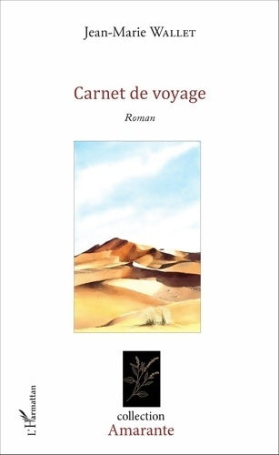 Livrenpoche : Carnet de voyage - Jean-marie Wallet - Livre