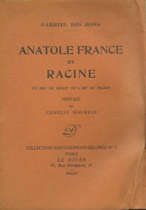 Livrenpoche : Anatole France et racine - Gabriel Des Hons - Livre
