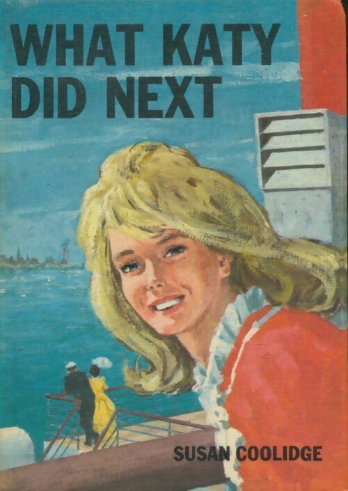 Livrenpoche : What Katy did next - Susan M Coolidge - Livre