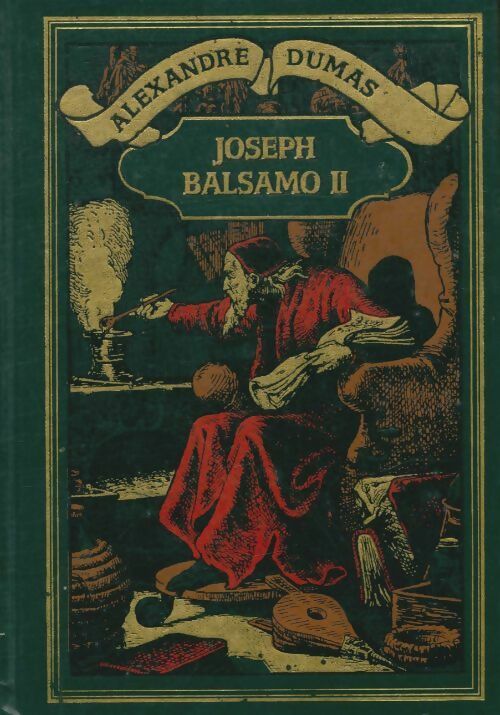 Livrenpoche : Joseph Balsamo Tome II - Alexandre Dumas - Livre