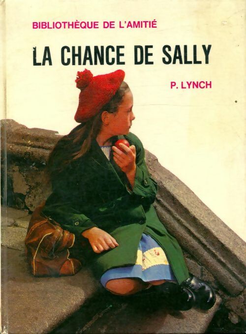 Livrenpoche : La chance de Sally - Patricia Lynch - Livre
