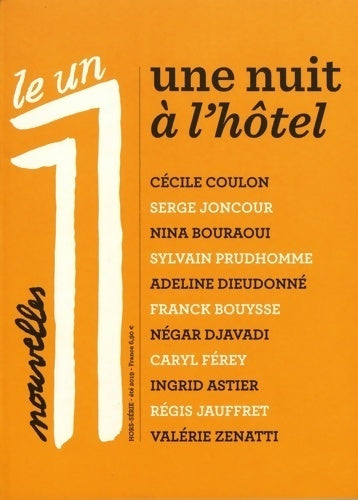 Livrenpoche : Le 1 hors-série : nouvelles - une nuit à l'hôtel - Collectif - Livre