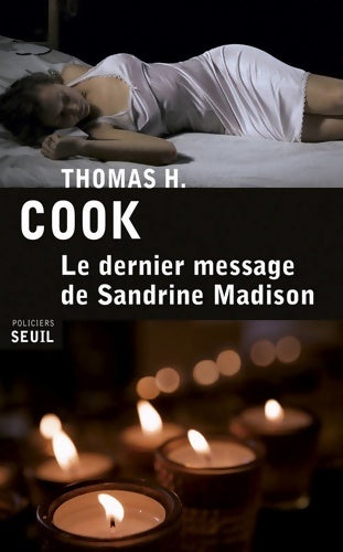 Livrenpoche : Le dernier message de sandrine madison - Cook Thomas H. - Livre