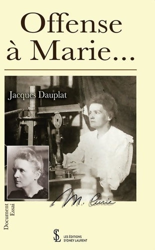 Livrenpoche : Offense à Marie... - Jacques Dauplat - Livre