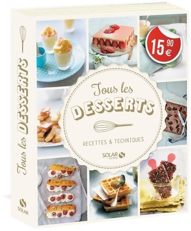 Tous les desserts - Collectif - Livre