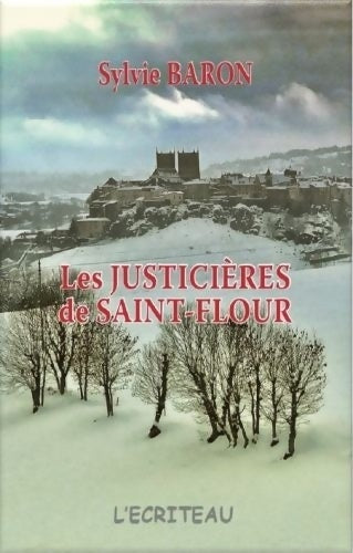 Livrenpoche : Les justicières de Saint-Flour - Sylvie Baron - Livre