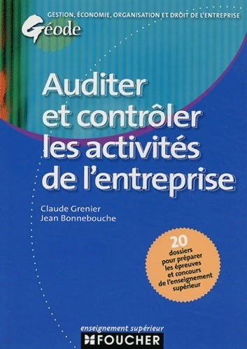 Livrenpoche : Géode : Auditer et contrôler l'entreprise - Claude Grenier - Livre