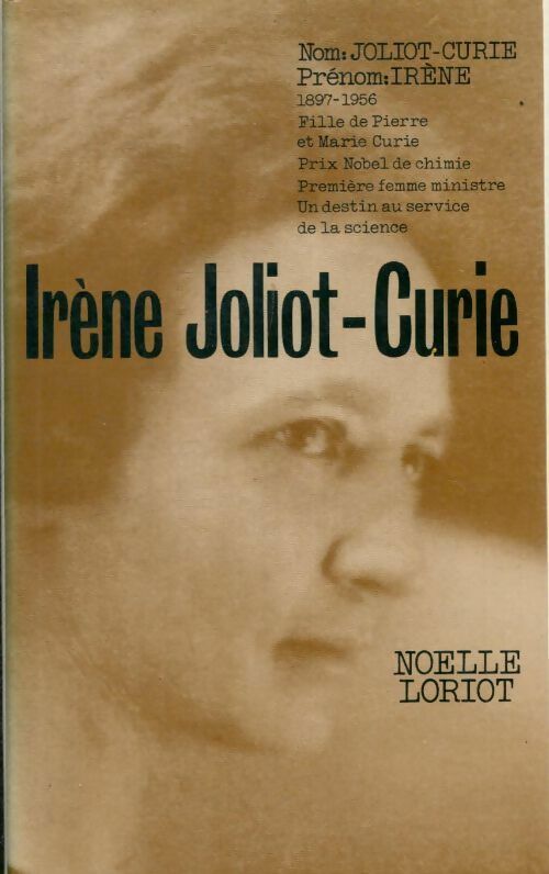 Livrenpoche : Irène Joliot-Curie - Noëlle Loriot - Livre