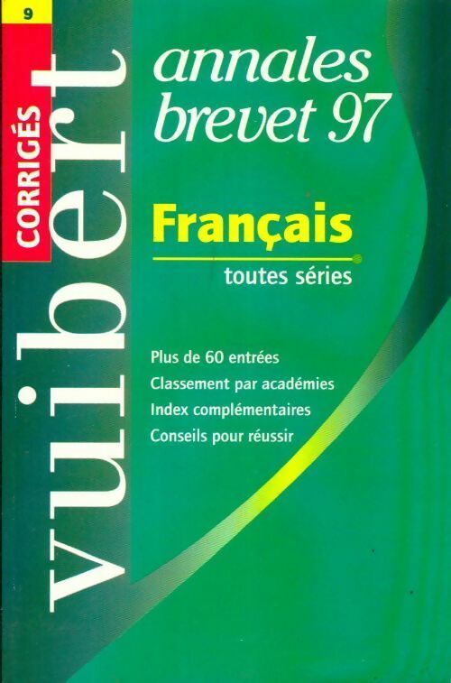 Livrenpoche : Annale numéro 9 brevet : Français corrigés 1997 - Collectif - Livre