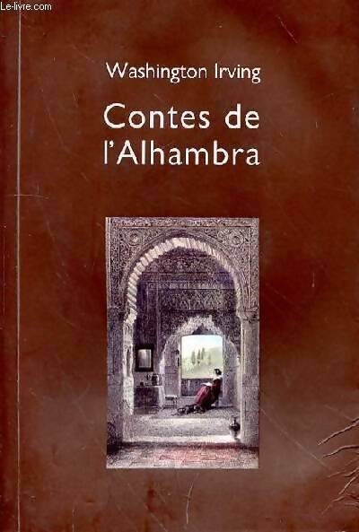 Livrenpoche : Contes de l'Alhambra - Washington Irving - Livre