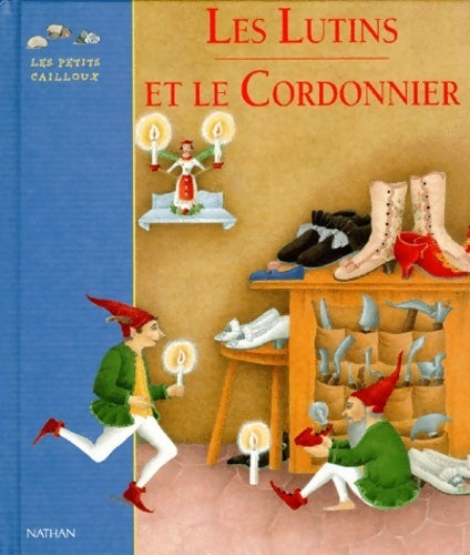 Livrenpoche : Les lutins et le cordonnier - Grimm - Livre