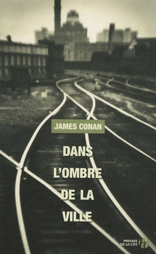 Livrenpoche : Dans l'ombre de la ville - James Conan - Livre