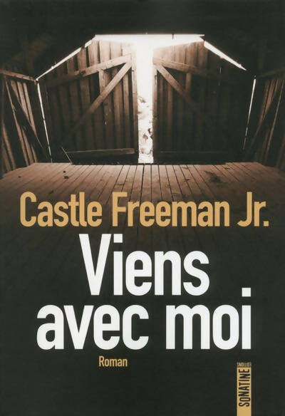 Livrenpoche : Viens avec moi - Castle Jr. Freeman - Livre