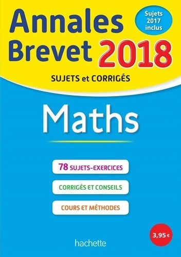 Livrenpoche : Annales brevet 2018 maths - Philippe Rousseau - Livre