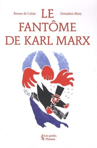 Livrenpoche : Le fantôme de karl marx - Ronan De Calan - Livre