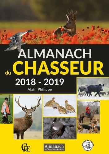 Livrenpoche : Almanach chasseur - Alain Philippe - Livre