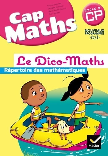 Livrenpoche : CAP maths CP éd. 2016 - dico maths - Georges Combier - Livre