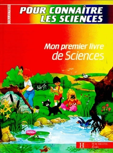 Livrenpoche : Mon 1er livre de sciences cp/ce1 - livre élève - Raymond Furne - Livre
