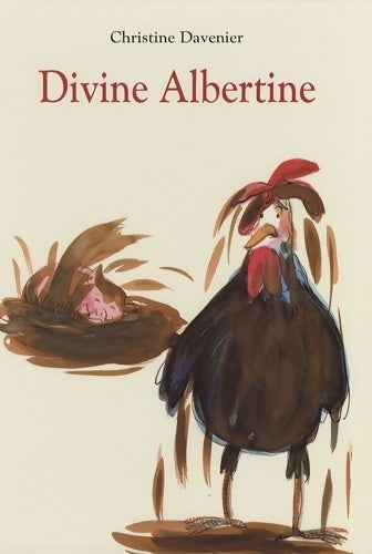 Livrenpoche : Divine albertine - Christine Davenier - Livre