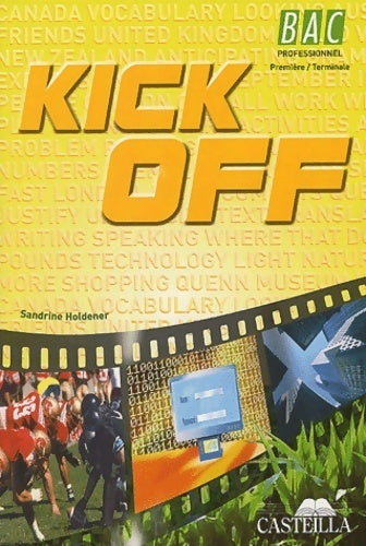 Livrenpoche : Anglais bac pro kick off - Sandrine Holdener - Livre