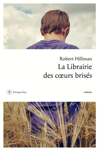 Livrenpoche : La librairie des coeurs brisés - Robert Hillman - Livre