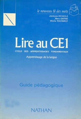 Livrenpoche : Le nouveau fil des mots ce1. Guide du maître - Debayle - Livre