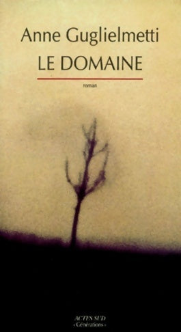 Livrenpoche : Domaine - Anne Guglielmetti - Livre