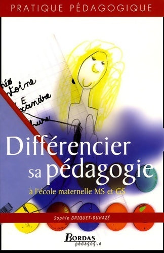Livrenpoche : Differencier sa pédagogie matern 05 (ancienne edition) - Sophie Briquet-duhazé - Livre