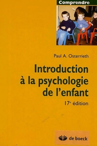 Livrenpoche : Introduction à la psychologie de l'enfant - Paul-alexandre Osterrieth - Livre