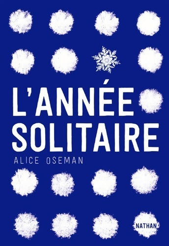 L'année solitaire (1) - Alice Oseman - Livre