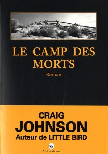 Livrenpoche : Le Camp des morts - Craig Johnson - Livre